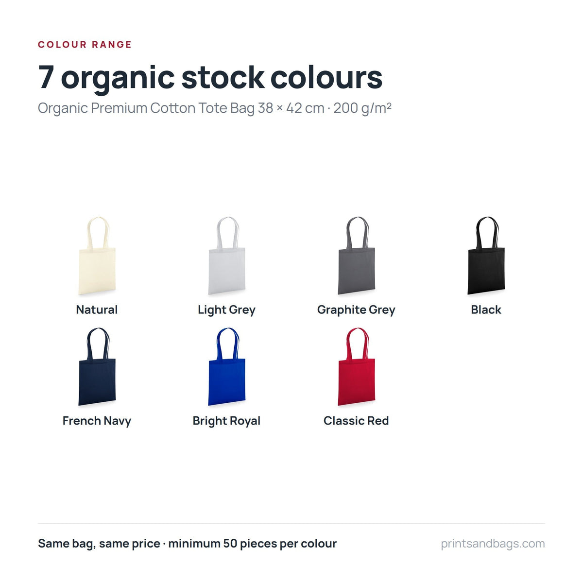 All 7 stock colours of the 38 × 42 cm GOTS certified organic premium cotton tote bag with logo print, 200 g/m²